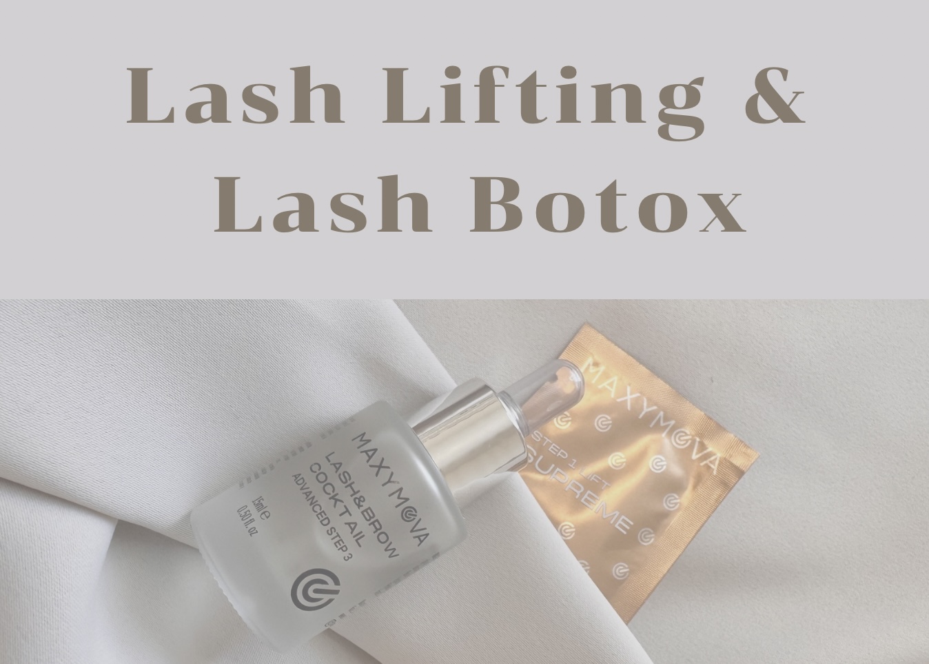 Lash Ligting & Lash Botox